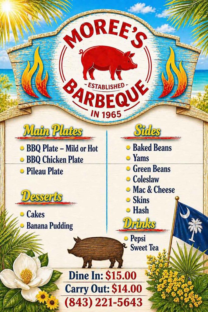 Menu for Moree's Barbecue near Andrews, SC.
