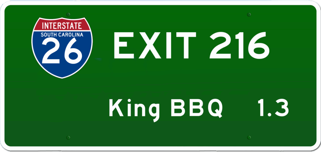 SC BBQ on I-26 at Exit 216.