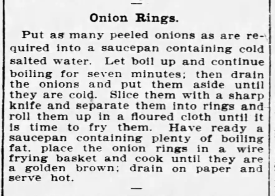 First recipe for "Onion Rings" published in a newspaper in June 1901.