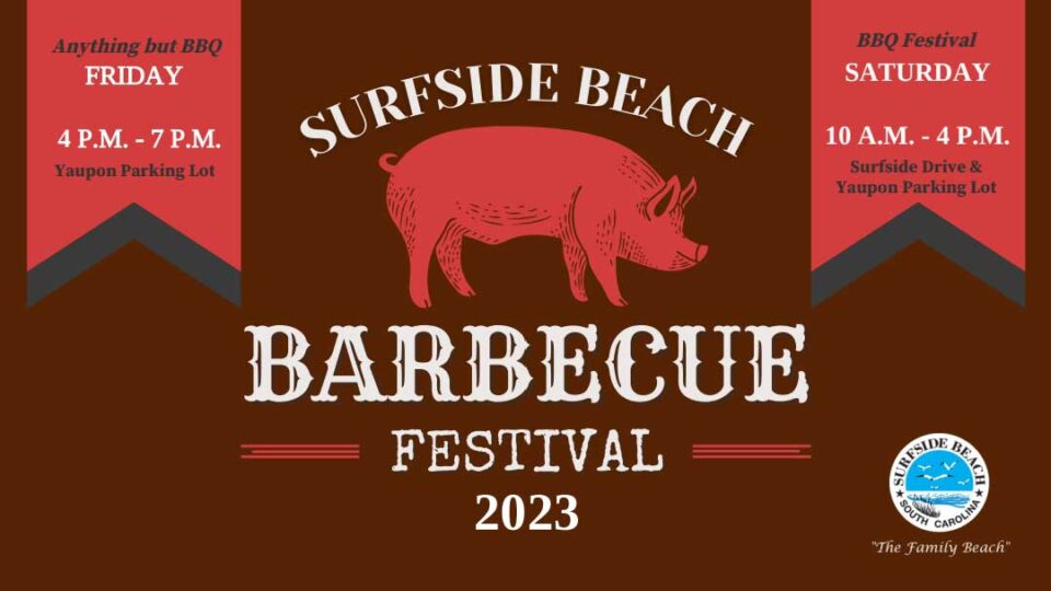 Surfside Beach BBQ Festival Destination BBQ