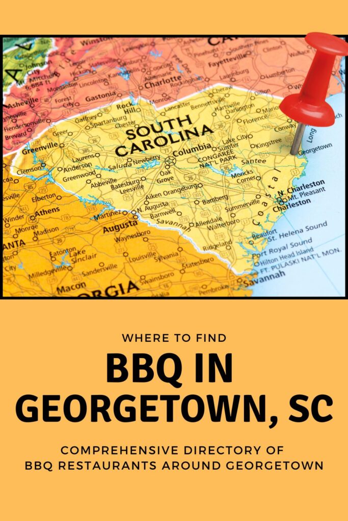 Red pin stabbed in heart of SC over the words BBQ in Georgetown, SC.