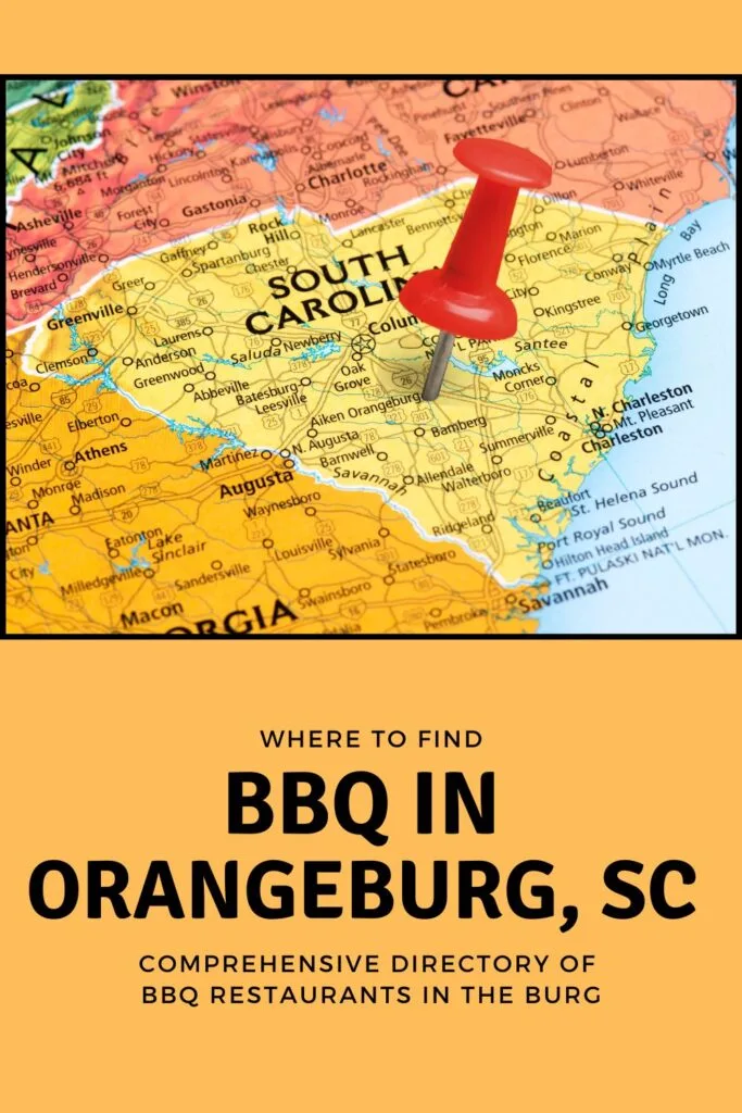 Red pin stabbed in heart of SC over the words BBQ in Orangeburg, SC.