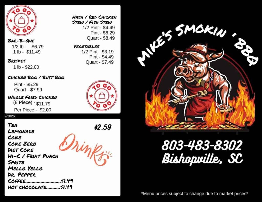 Menu 2 for Mike's Smoking' BBQ in Bishopville, SC.