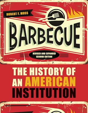 Image for Barbecue: The History of an American Institution — Revised and Expanded Second Edition
